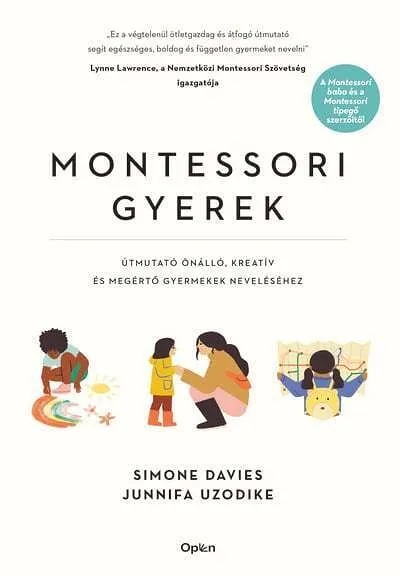 simone_davies_montessori_gyerek_utmutato_onallo_kreativ_es_megerto_gyermekek_nevelesehez_258936.jpg